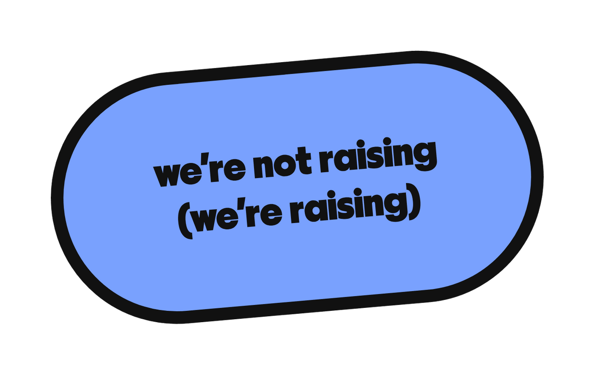 we're not raising (we're raising) die-cut vinyl sticker