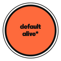 default alive* die-cut vinyl sticker