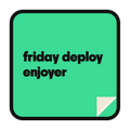 friday deploy enjoyer die-cut vinyl sticker
