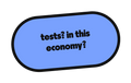 tests? in this economy? die-cut vinyl sticker