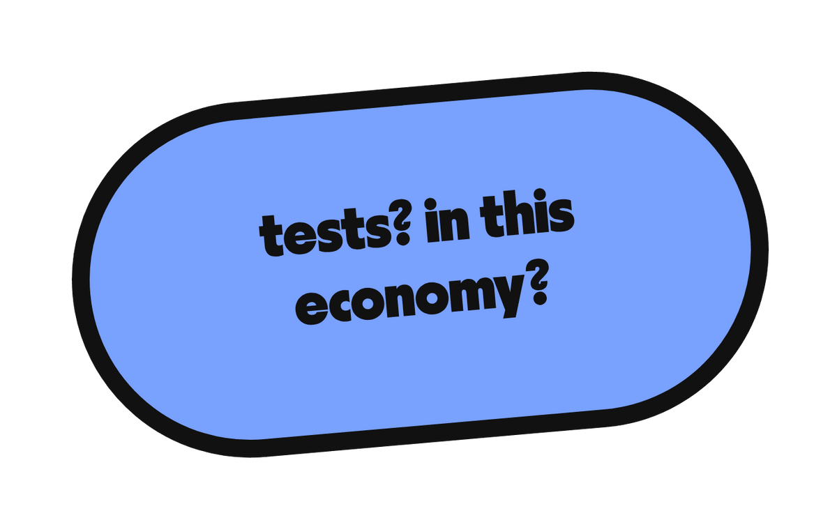 tests? in this economy? die-cut vinyl sticker
