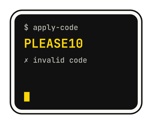 $ apply-code PLEASE10 ✗ invalid code die-cut vinyl sticker