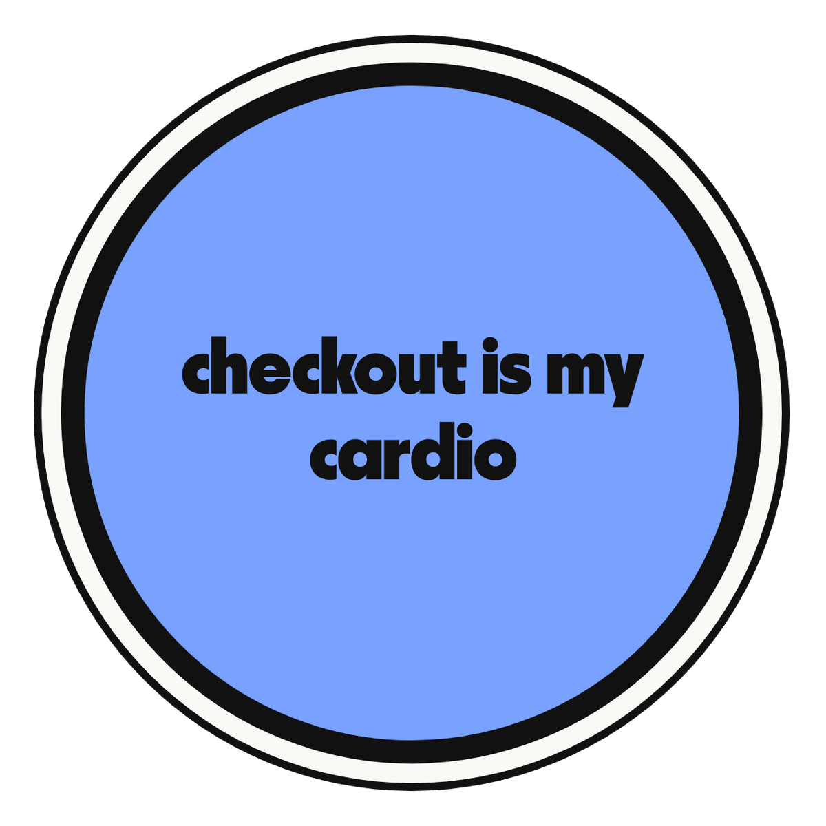 checkout is my cardio die-cut vinyl sticker
