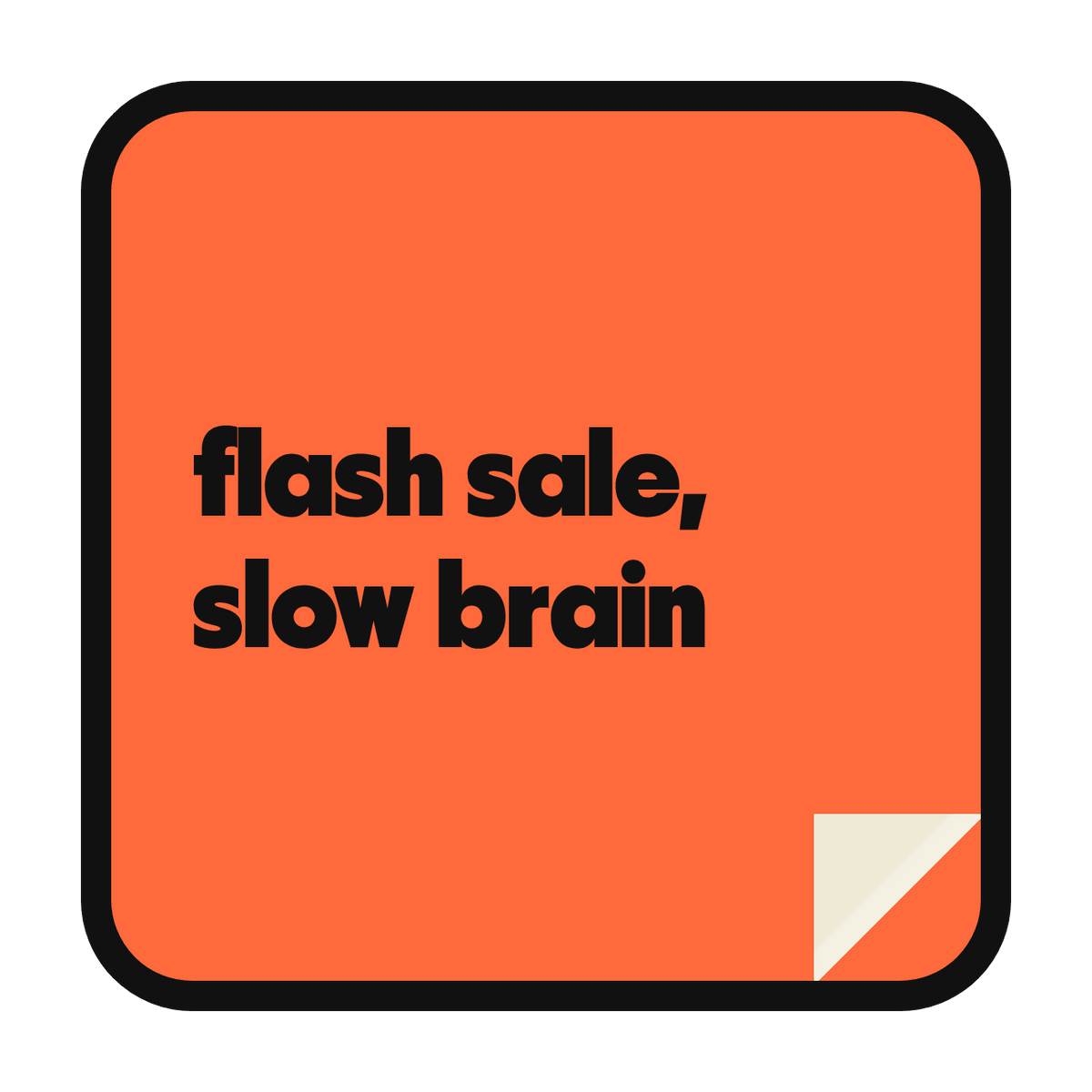 flash sale, slow brain die-cut vinyl sticker