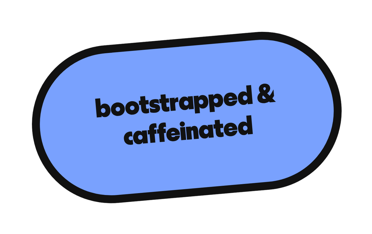 bootstrapped & caffeinated die-cut vinyl sticker