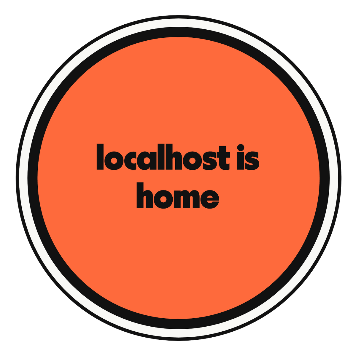 localhost is home die-cut vinyl sticker
