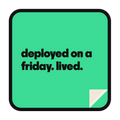deployed on a friday. lived. die-cut vinyl sticker