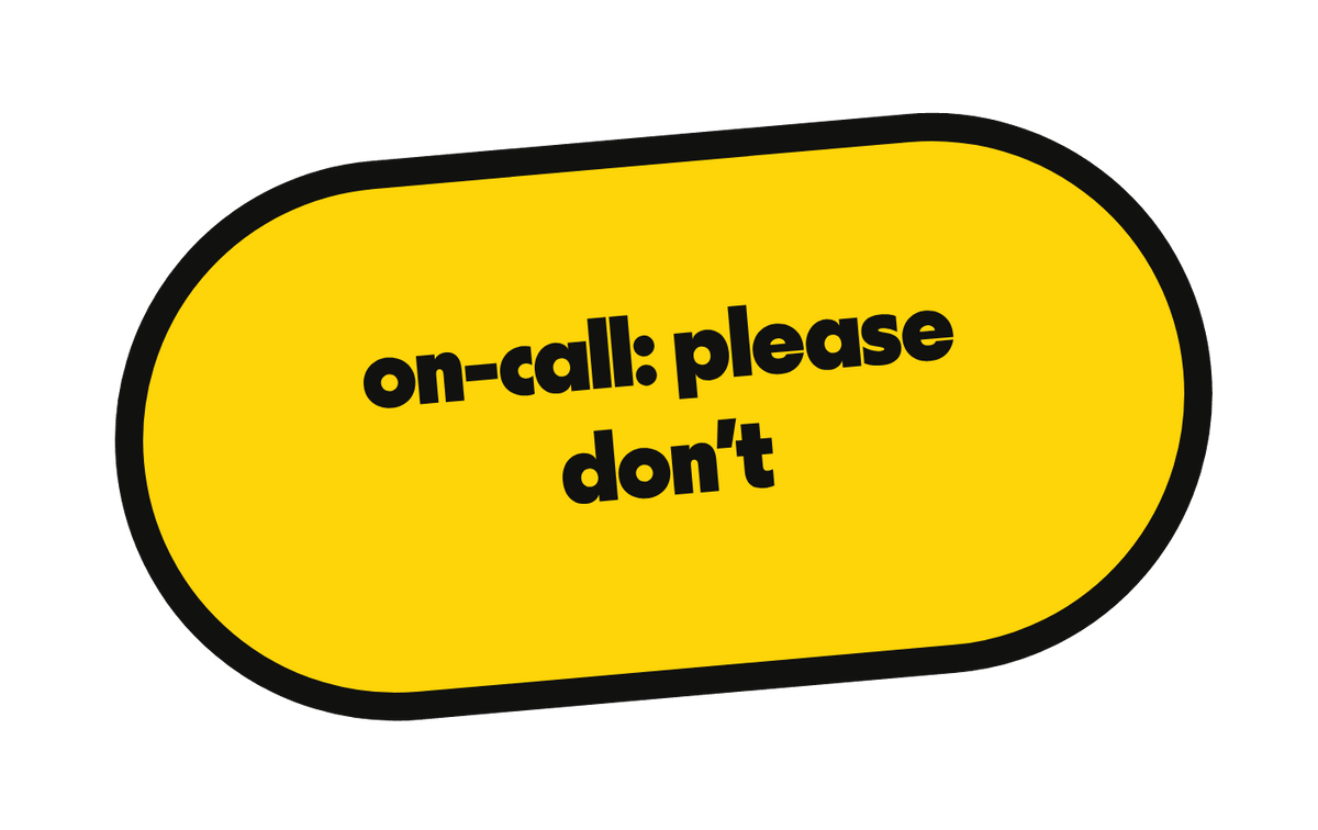 on-call: please don't die-cut vinyl sticker
