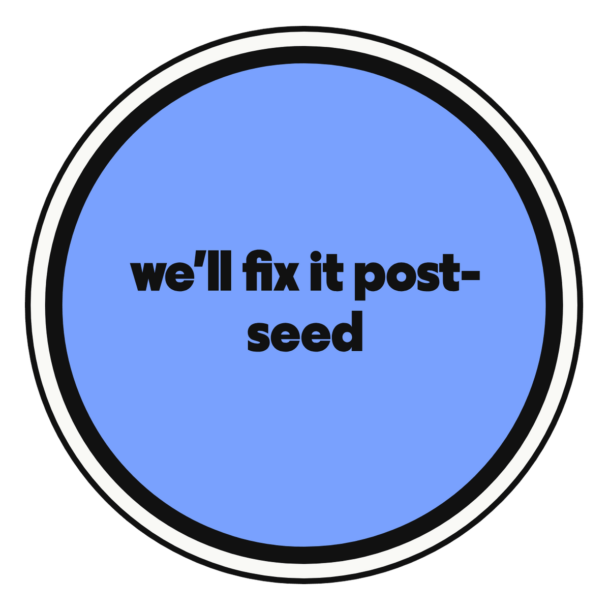 we'll fix it post-seed die-cut vinyl sticker
