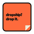 dropship? drop it. die-cut vinyl sticker