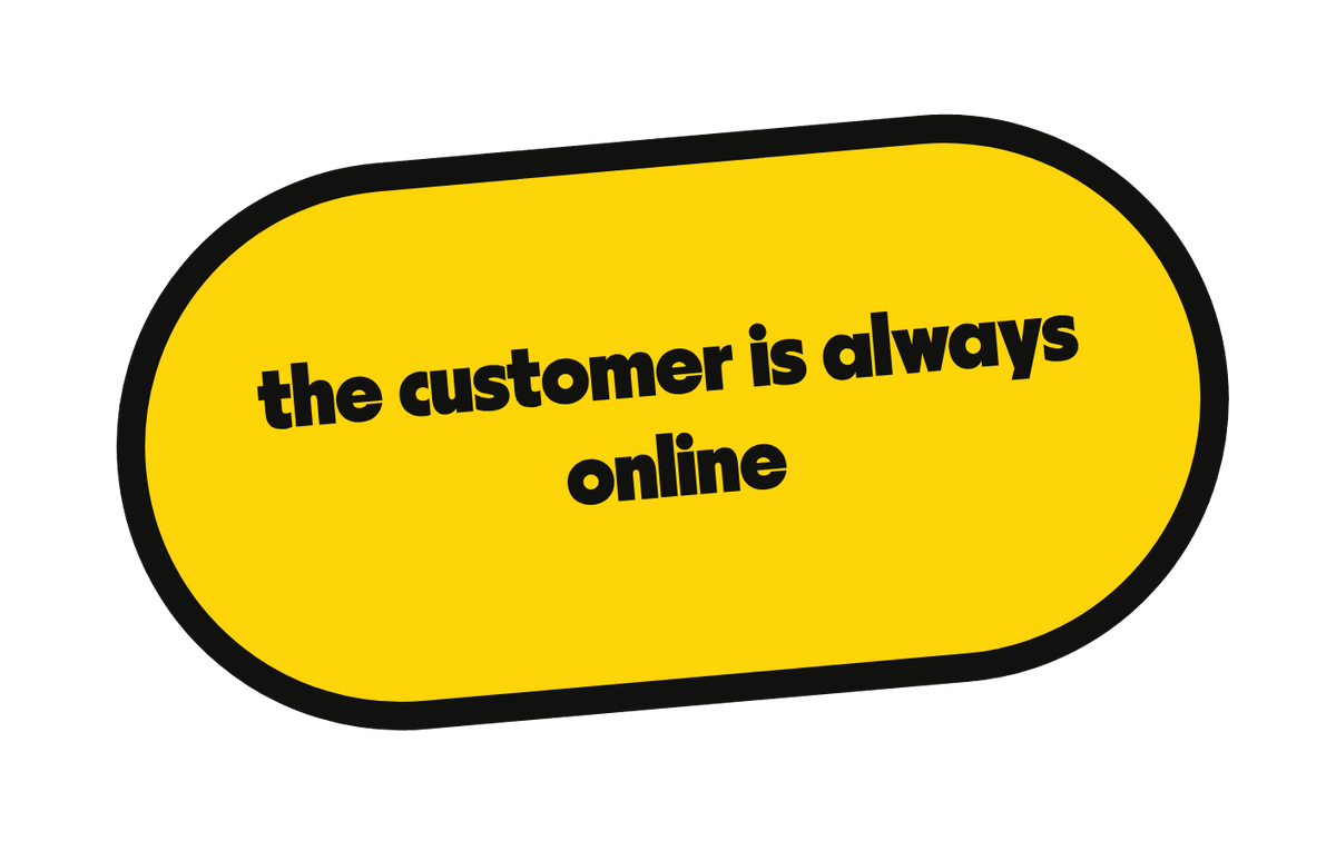 the customer is always online die-cut vinyl sticker