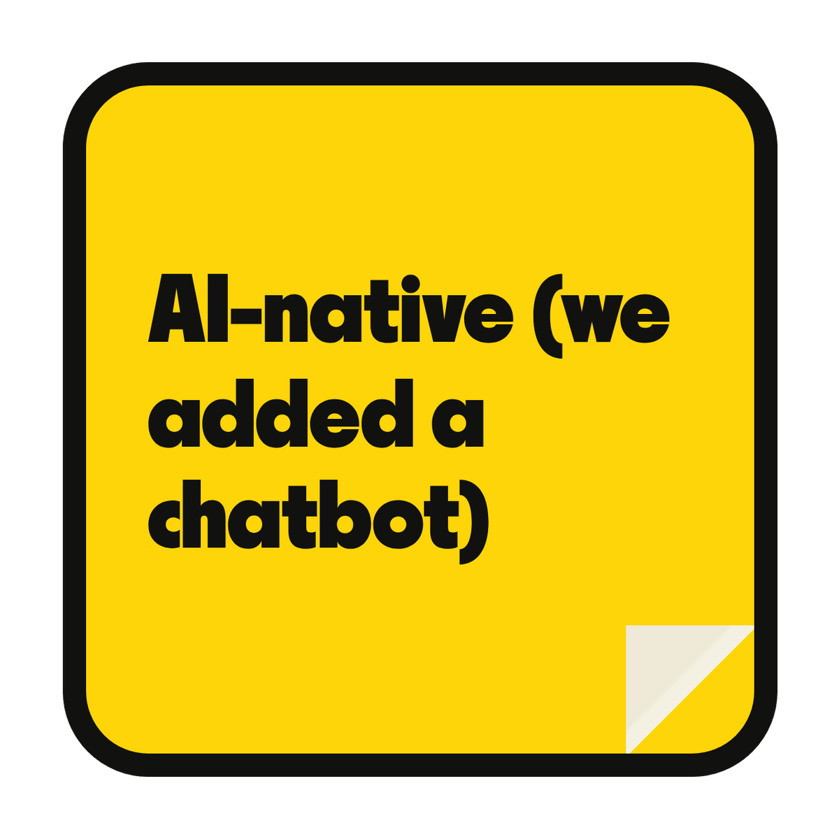 AI-native (we added a chatbot) die-cut vinyl sticker