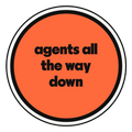 agents all the way down die-cut vinyl sticker