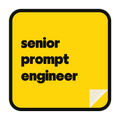 senior prompt engineer die-cut vinyl sticker