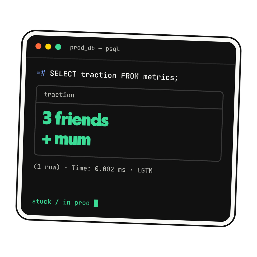 Founder pack v2: Traction: 3 friends + mum sticker