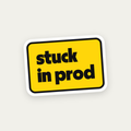 Stuck in Prod die-cut vinyl sticker